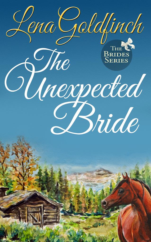 The Unexpected Bride (The Brides #1)
