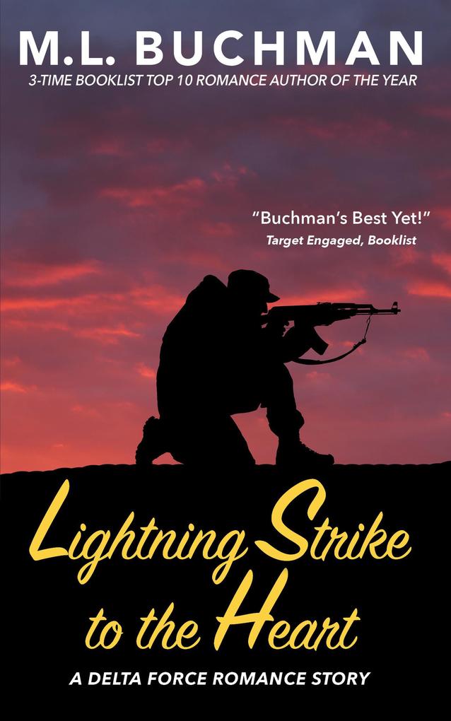 Lightning Strike to the Heart (Delta Force Short Stories #1)