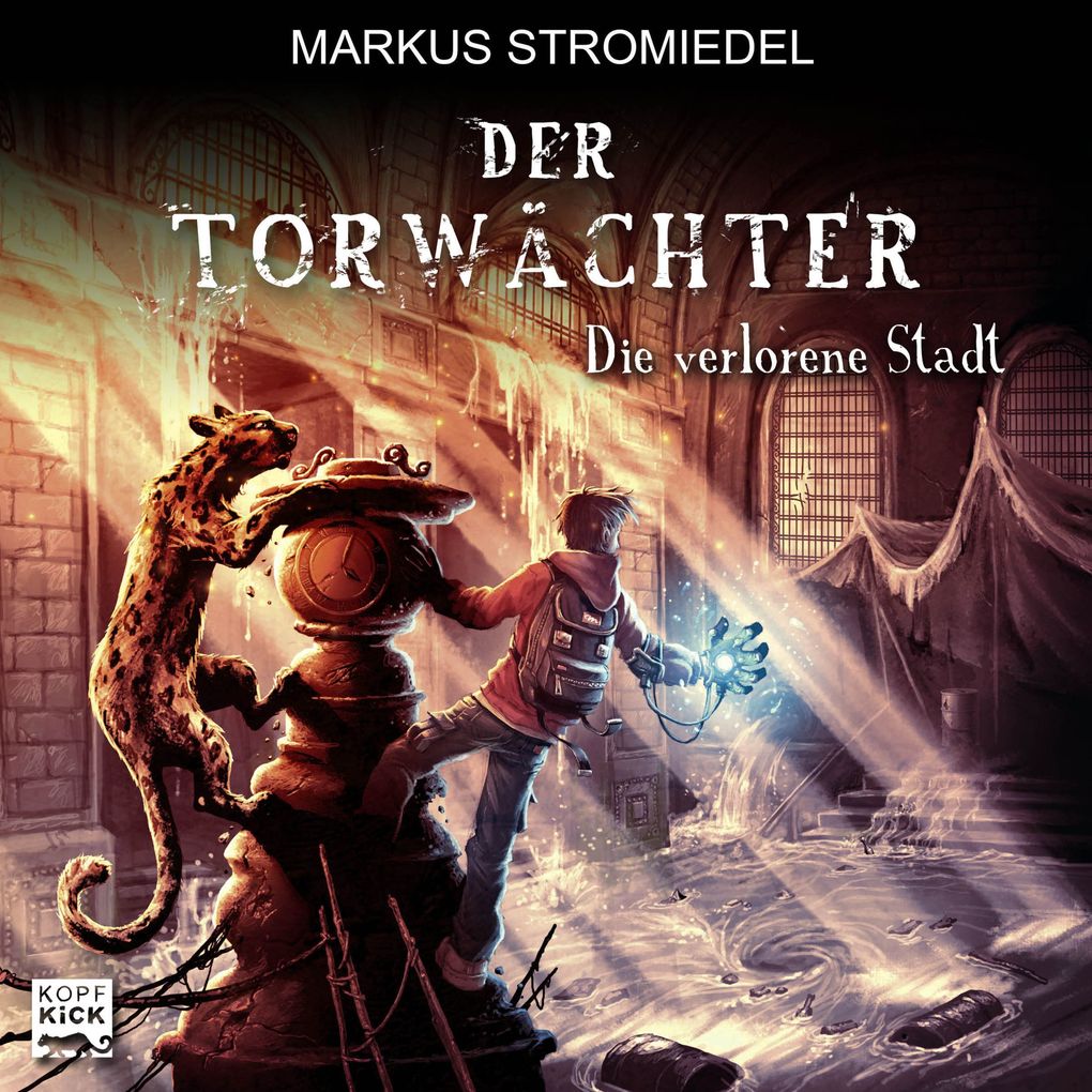 Die verlorene Stadt - Der Torwächter Teil 2