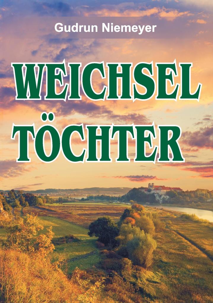 Weichseltöchter