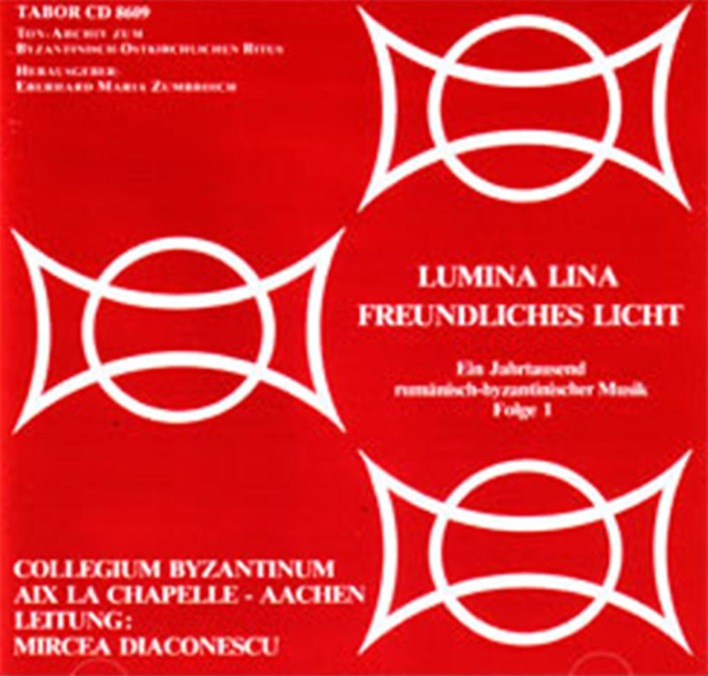 Rumänisch- byzantinische Musik - LUMINA LINA - FREUNDLICHES LICHT