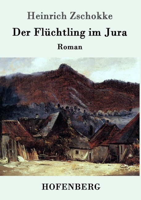 Image of Der Flüchtling im Jura