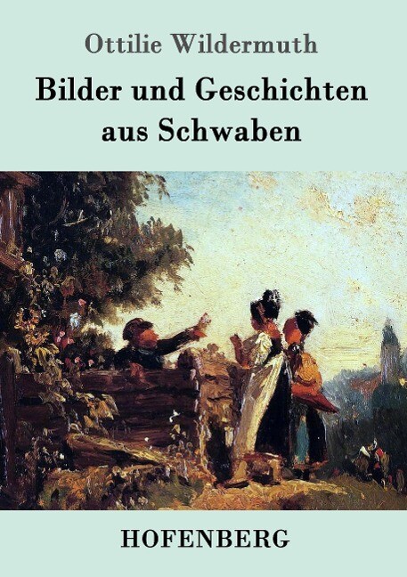 Image of Bilder und Geschichten aus Schwaben