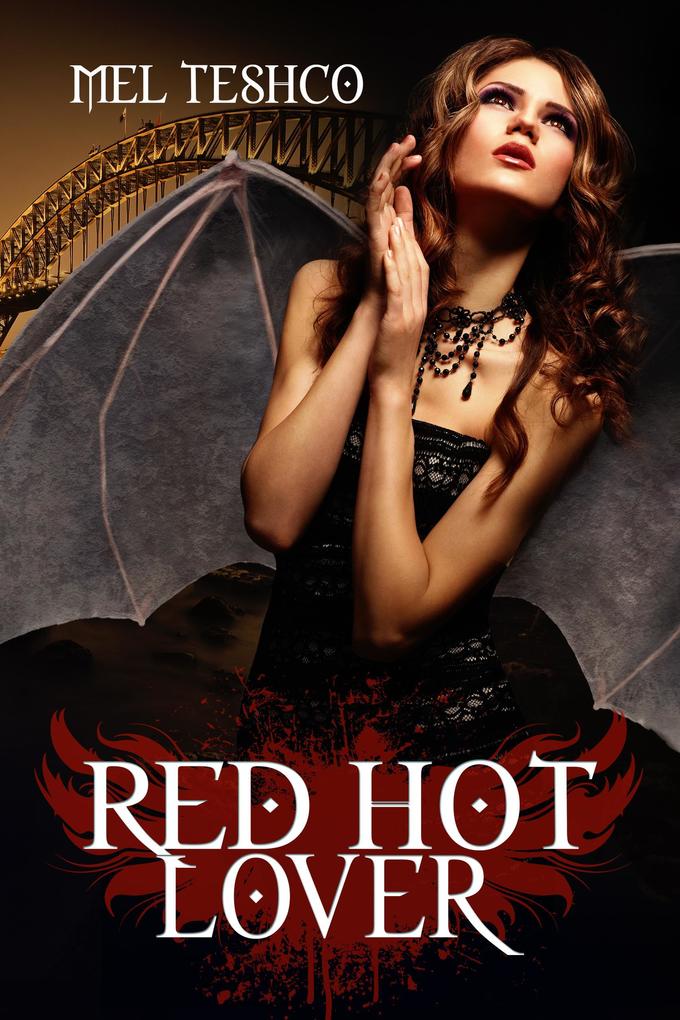 Red Hot Lover (Winged & Dangerous #3)