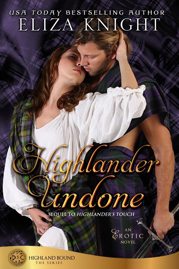 Highlander Undone (Highland Bound #5)