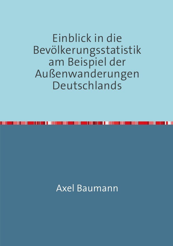 Image of Einblick in die Bevölkerungsstatistik am Beispiel der Außenwanderungen Deutschlands