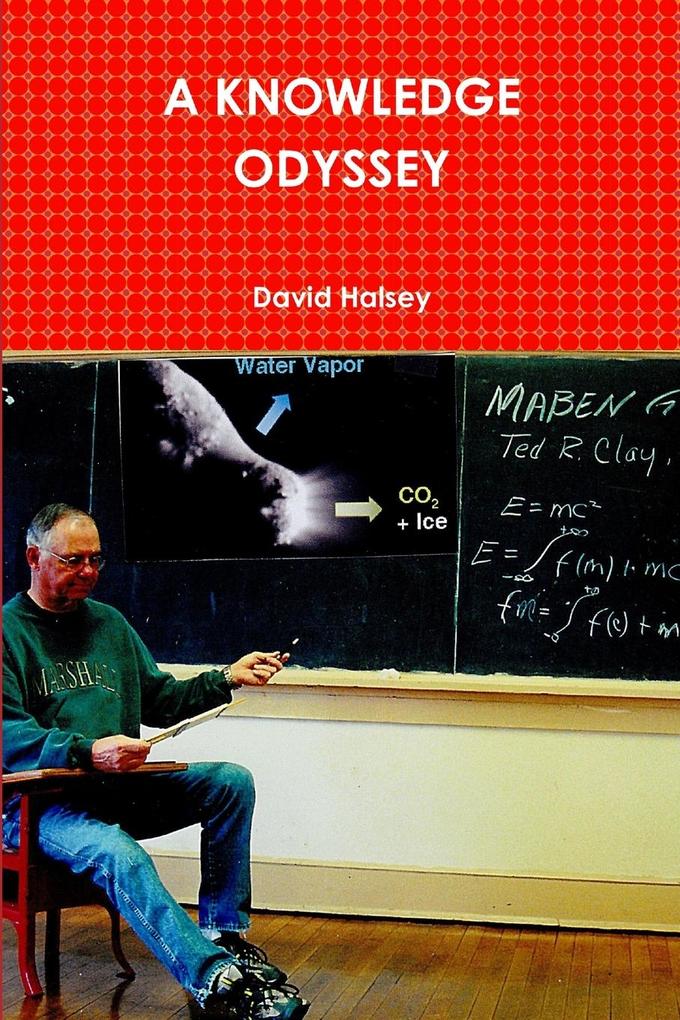 A KNOWLEDGE ODYSSEY