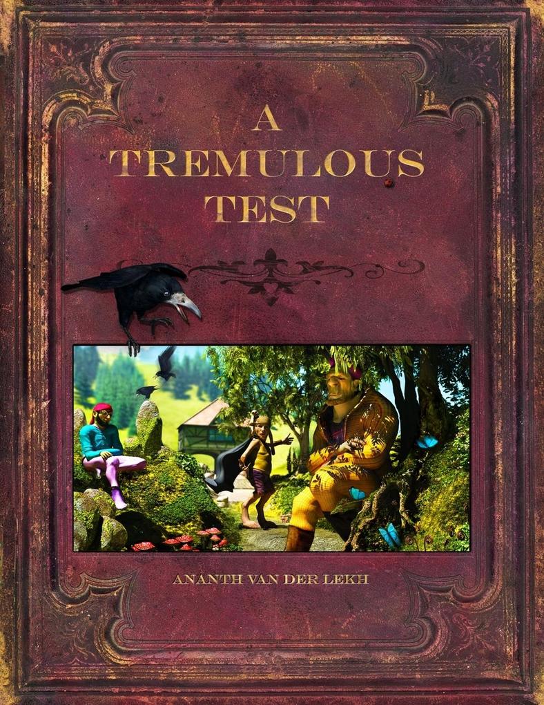 A Tremulous Test