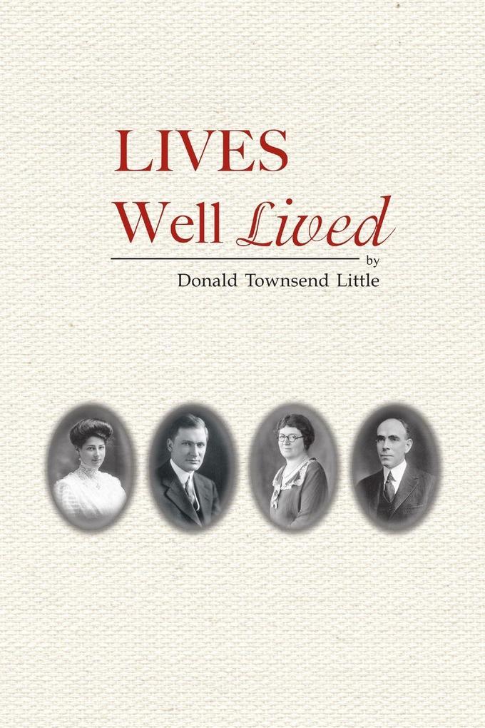 Lives Well Lived