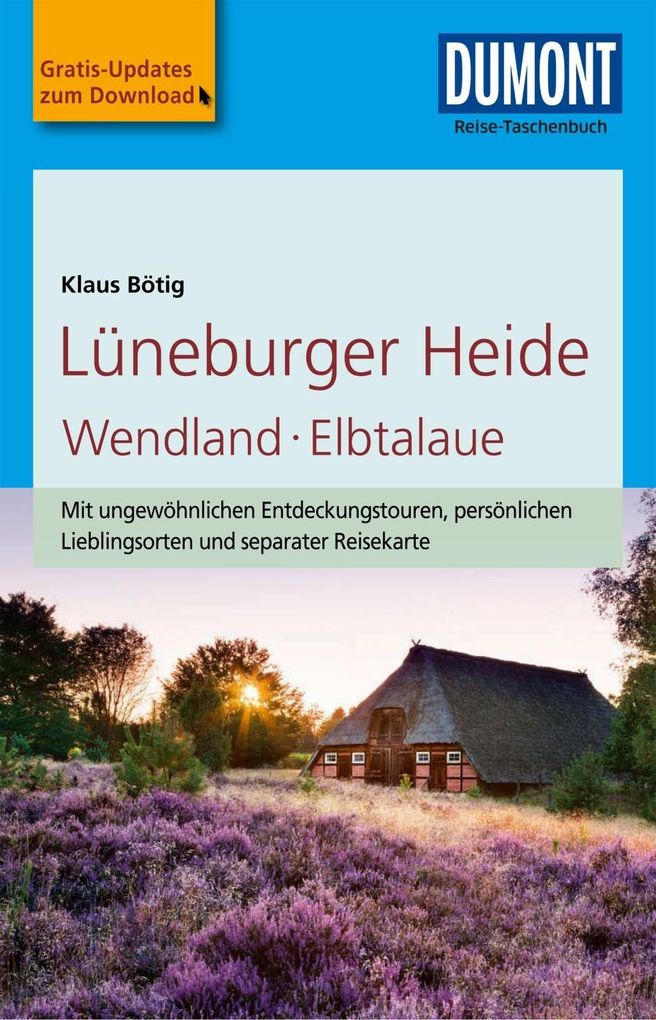 DuMont Reise-Taschenbuch Reiseführer Lüneburger Heide - Klaus Bötig