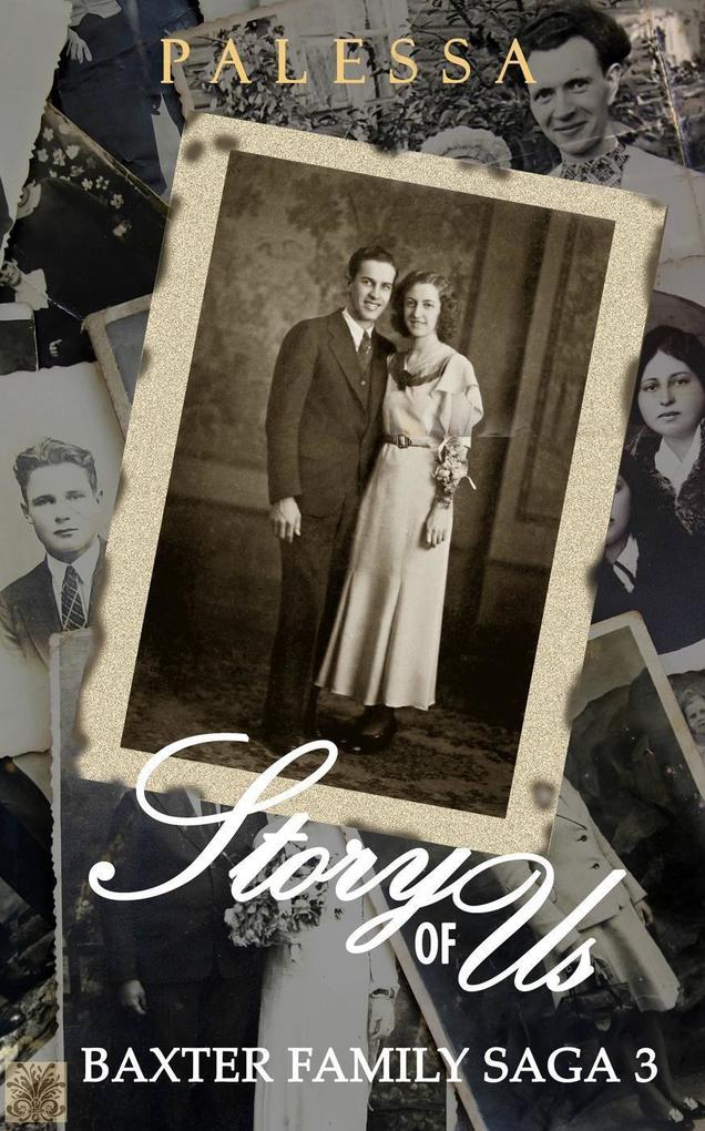 Story of Us (Baxter Family Saga #3)