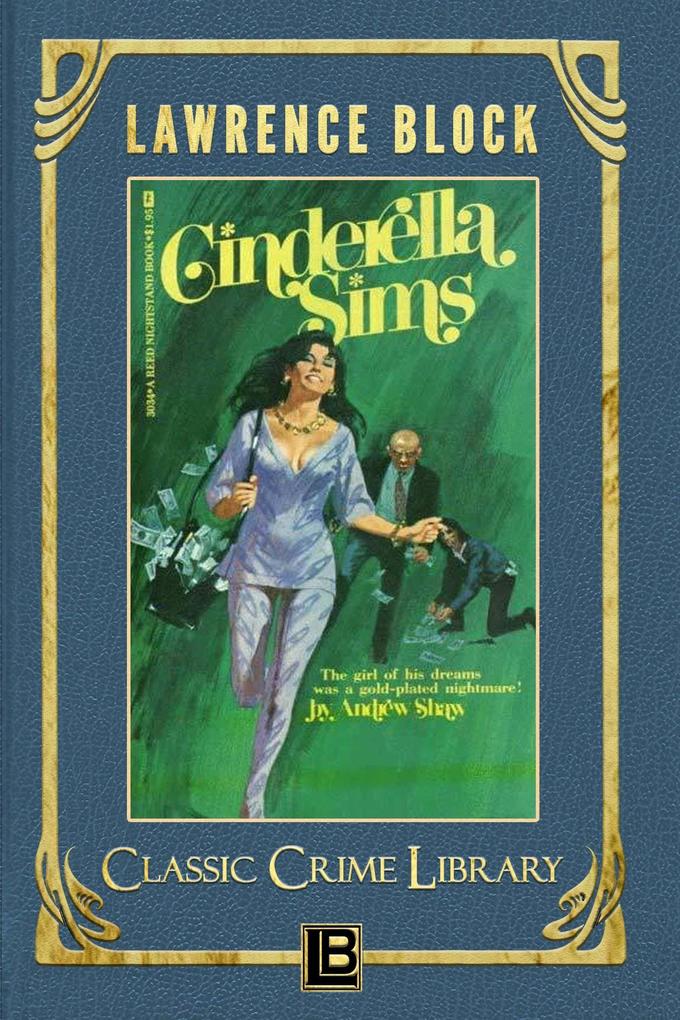 Cinderella Sims (The Classic Crime Library #14)