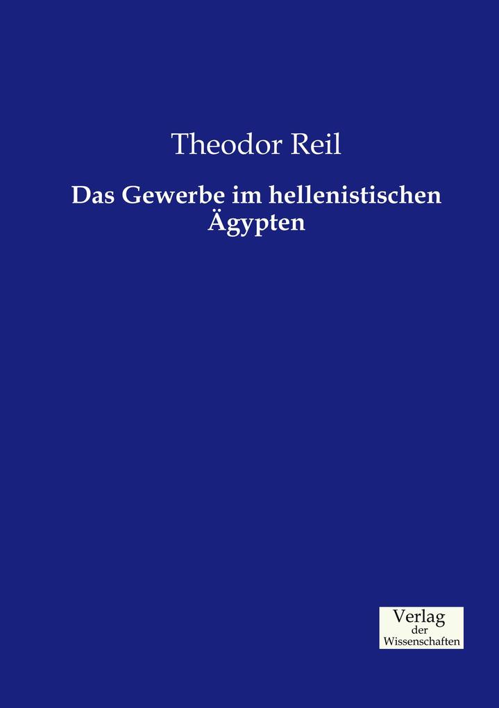 Das Gewerbe im hellenistischen Ägypten