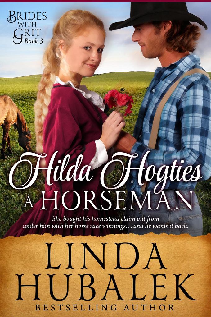 Hilda Hogties a Horseman (Brides with Grit #3)