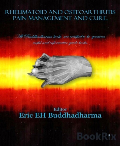 Rheumatoid and osteoarthritis pain management and cure.