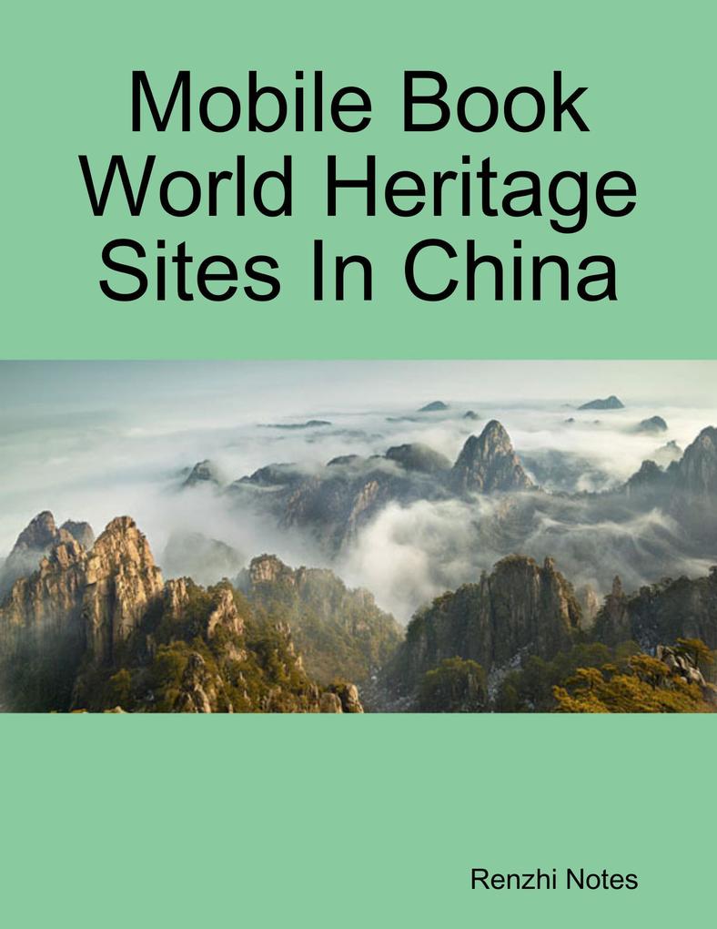 Mobile Book World Heritage Sites In China