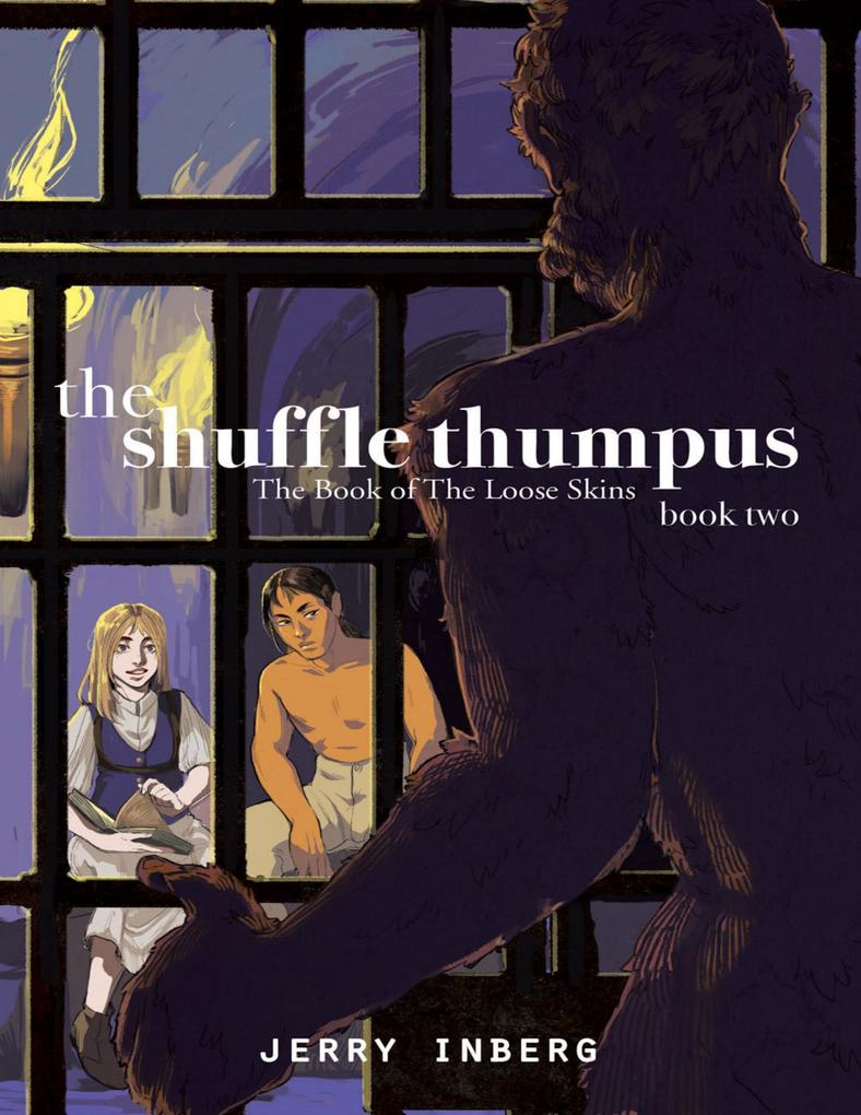 The Shuffle Thumpus - Book 2: The Book of the Loose Skins