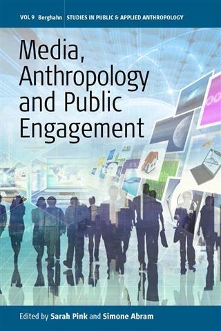 Media Anthropology and Public Engagement