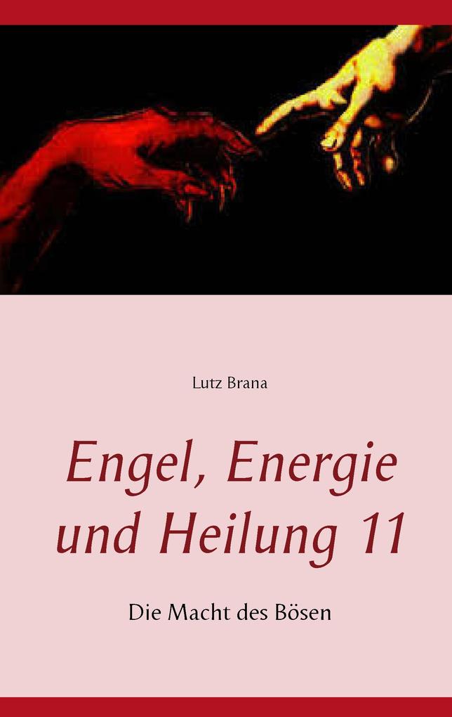 Engel Energie und Heilung 11