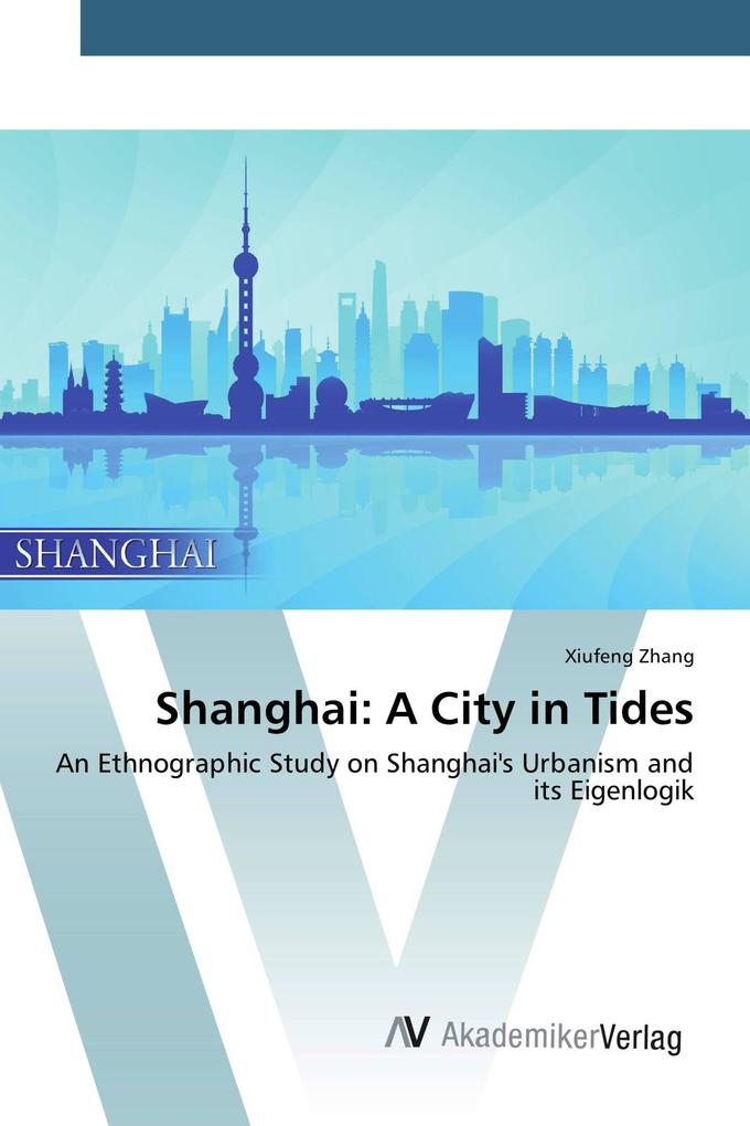Shanghai: A City in Tides