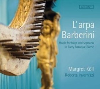 Music for Harp and Soprano in Early Baroque Rome