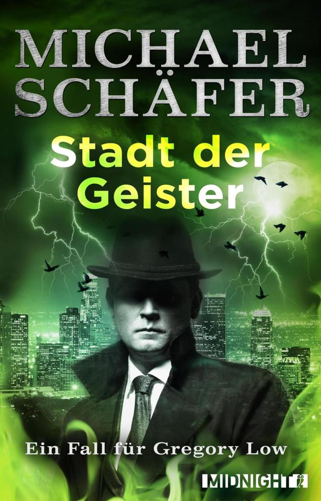 Stadt der Geister - Michael Schäfer