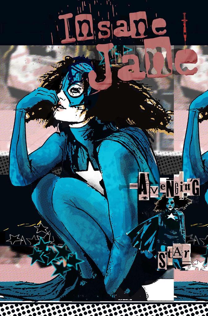 Insane Jane: Avenging Star