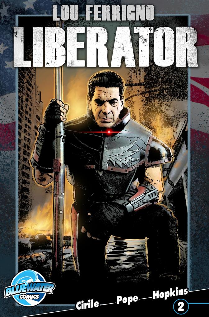 Lou Ferrigno: Liberator #2
