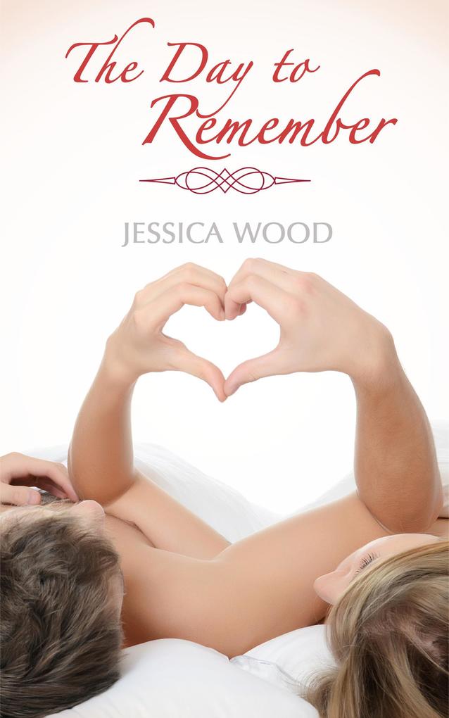 The Day to Remember (Emma's Story #2)