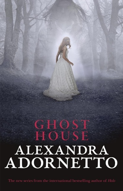 Ghost House (Ghost House book 1)