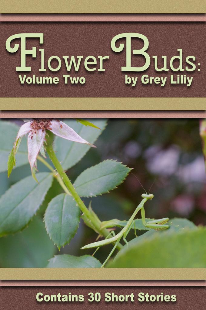 Flower Buds: Volume Two