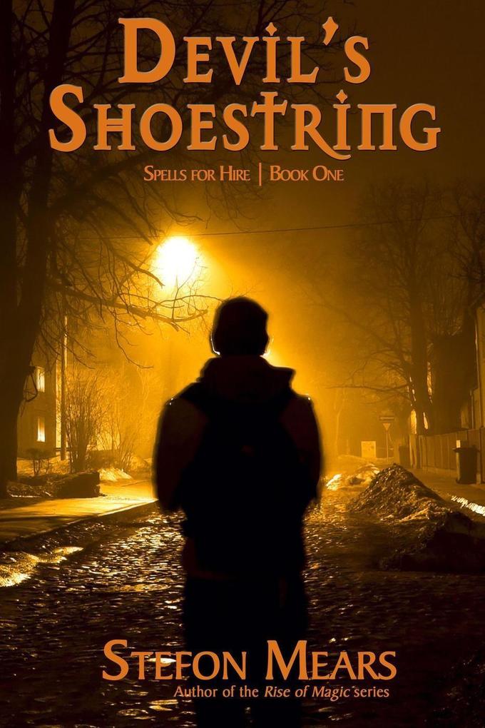 Devil's Shoestring (Spells for Hire #1)