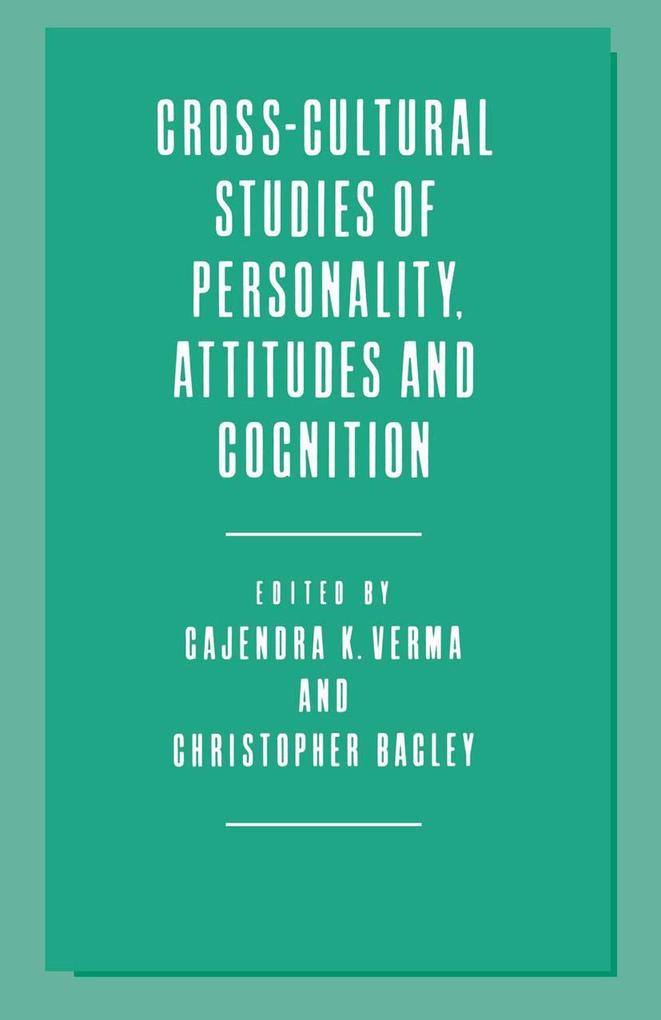 Cross-Cultural Studies of Personality Attitudes and Cognition