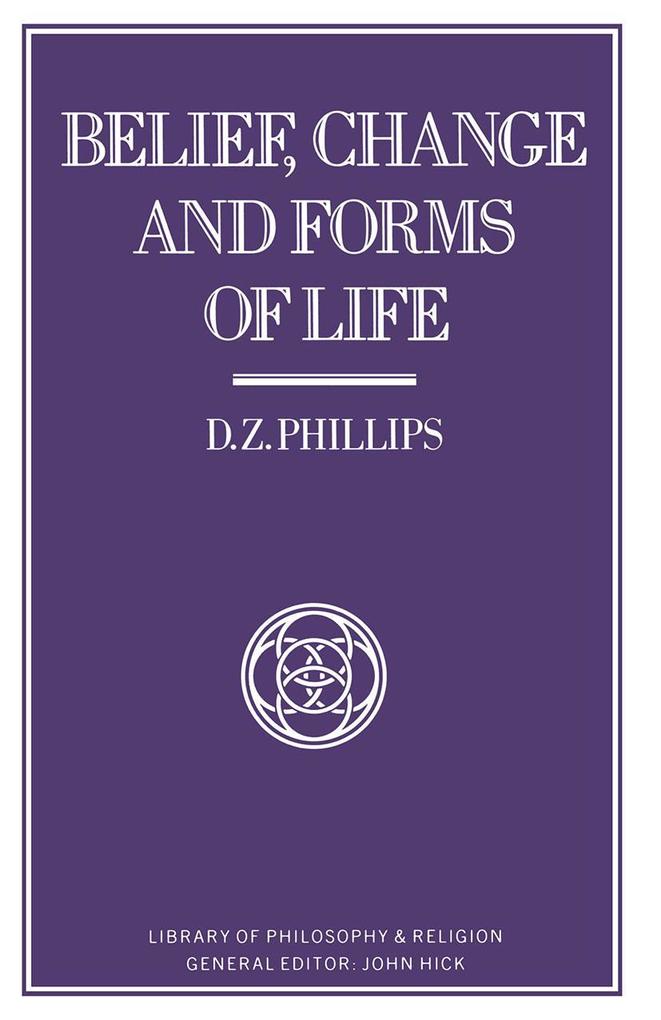 Belief Change and Forms of Life