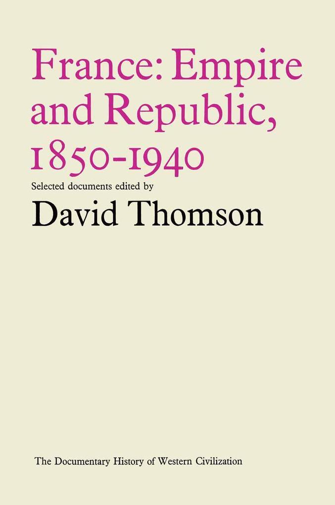 France: Empire and Republic 1850-1940