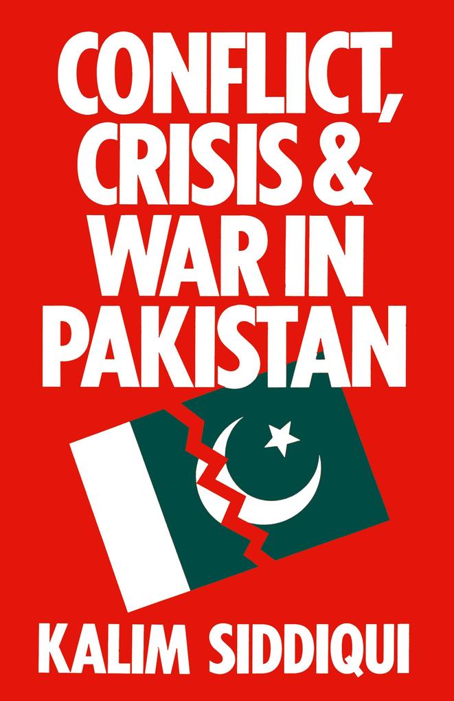 Conflict Crisis and War in Pakistan