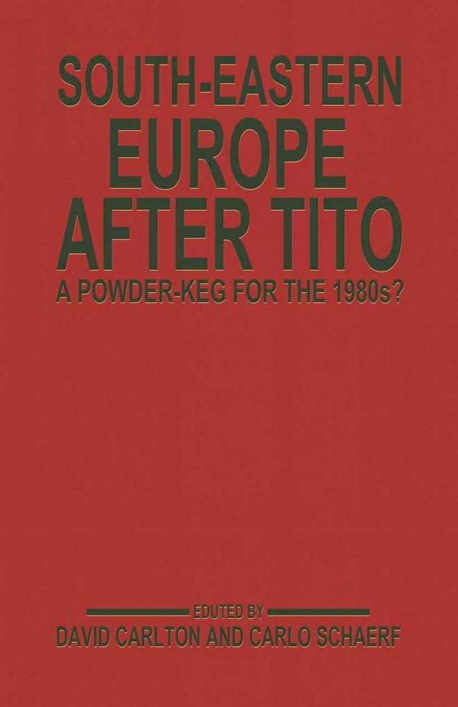 South-Eastern Europe after Tito