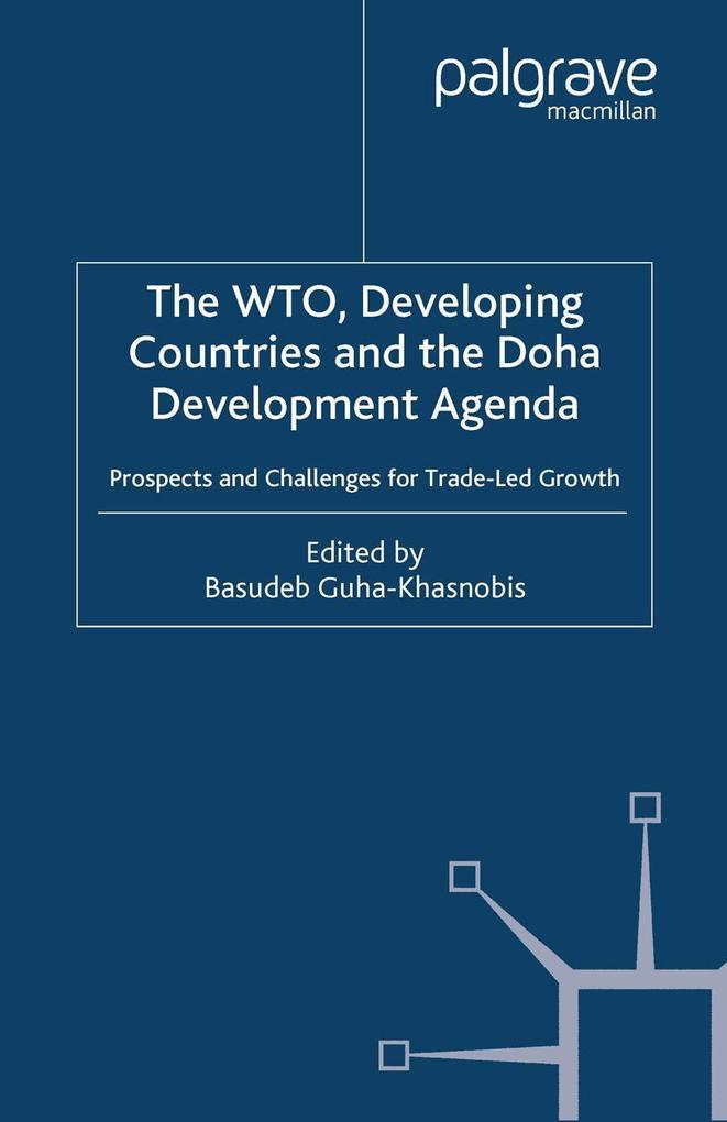 The WTO Developing Countries and the Doha Development Agenda