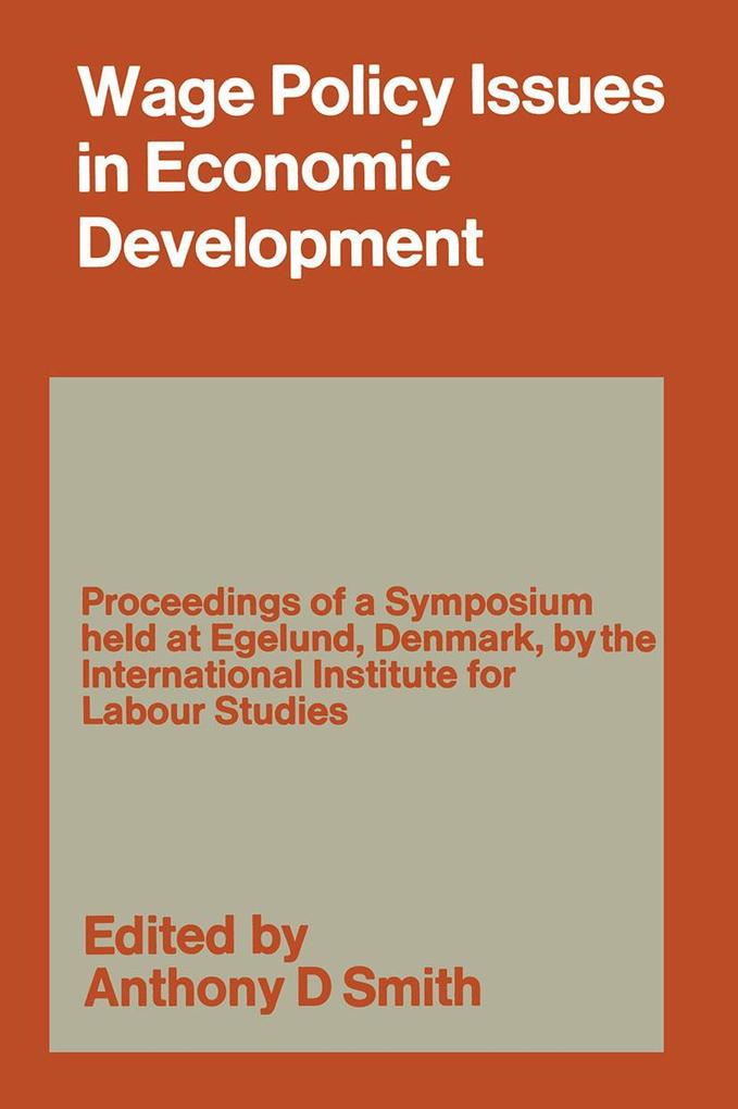 Wage Policy Issues in Economic Development