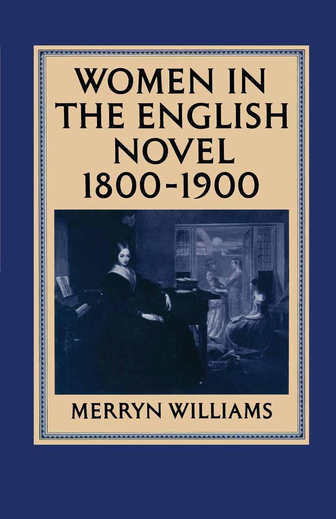 Women in the English Novel 1800-1900