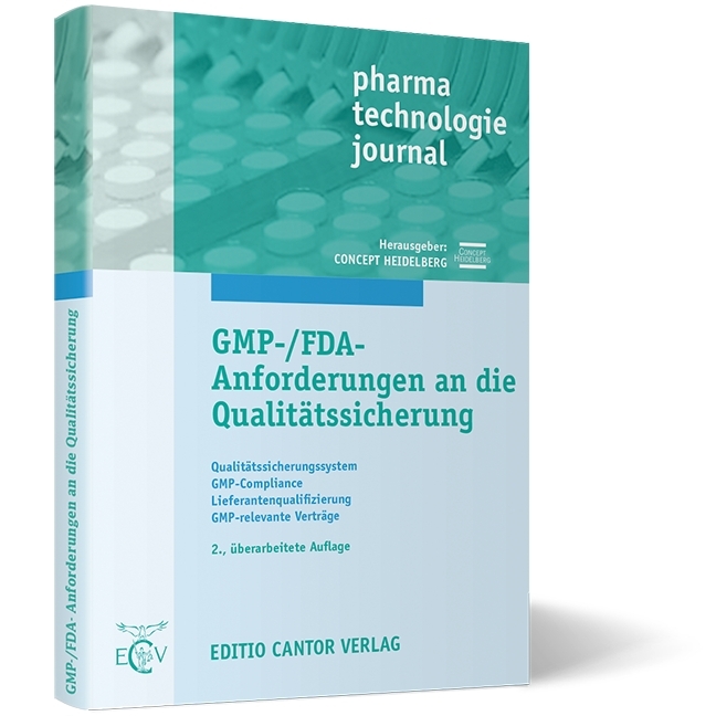 GMP-/FDA-Anforderungen an die Qualitätssicherung