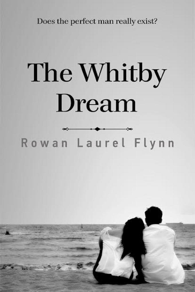 The Whitby Dream