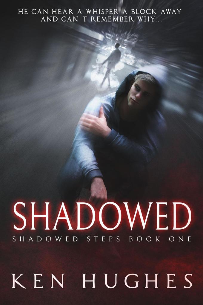 Shadowed (Shadowed Steps #1)