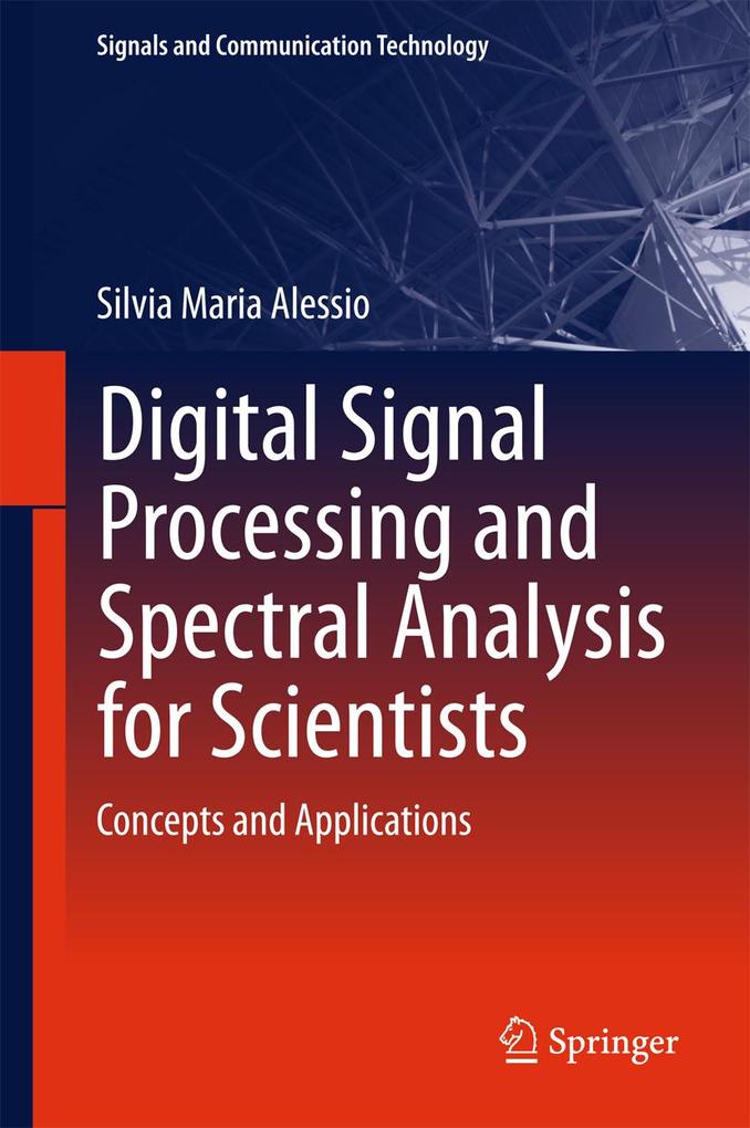 Digital Signal Processing and Spectral Analysis for Scientists