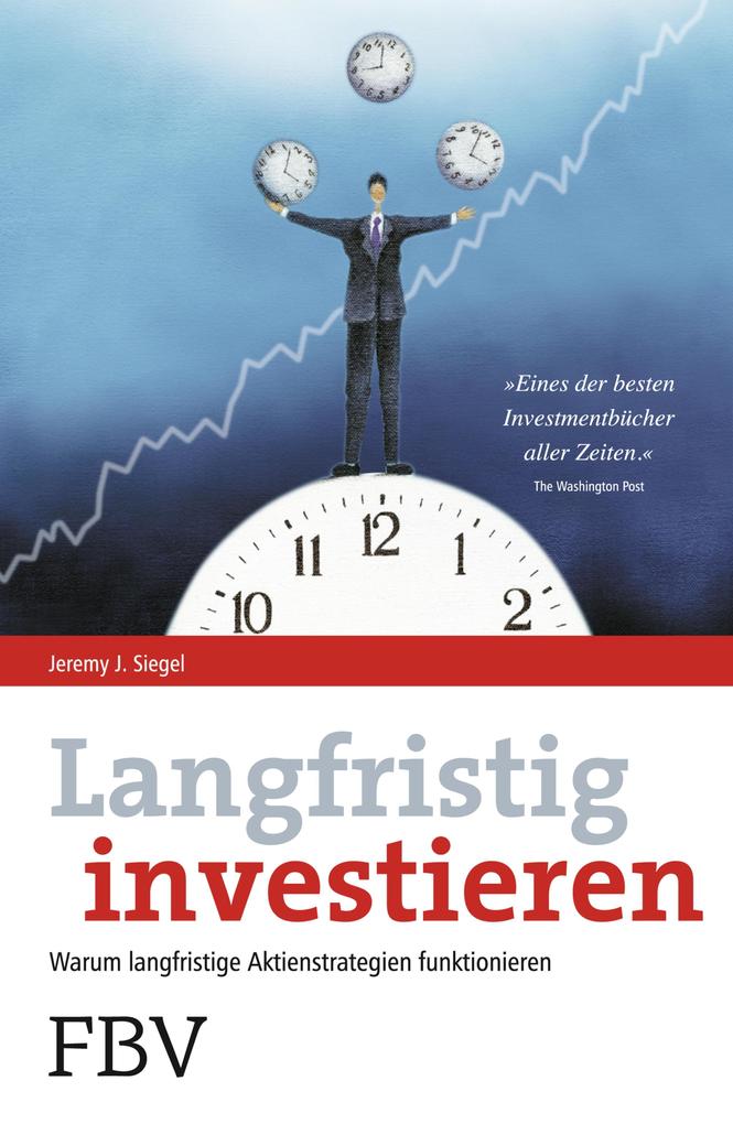 Langfristig investieren - Jeremy Siegel