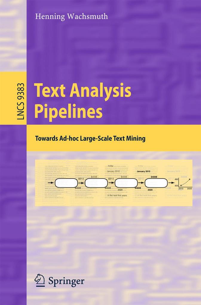 Text Analysis Pipelines - Henning Wachsmuth