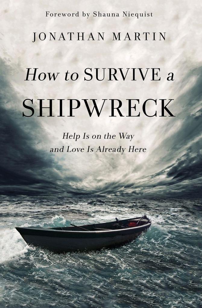 The How to Survive a Shipwreck