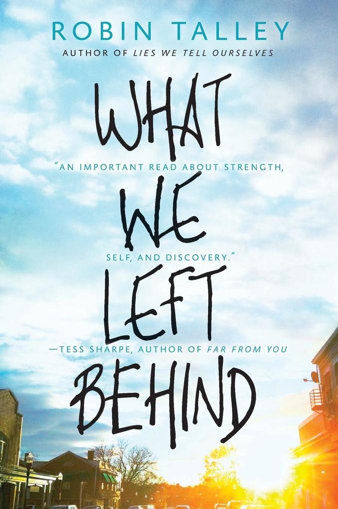 WHAT WE LEFT BEHIND