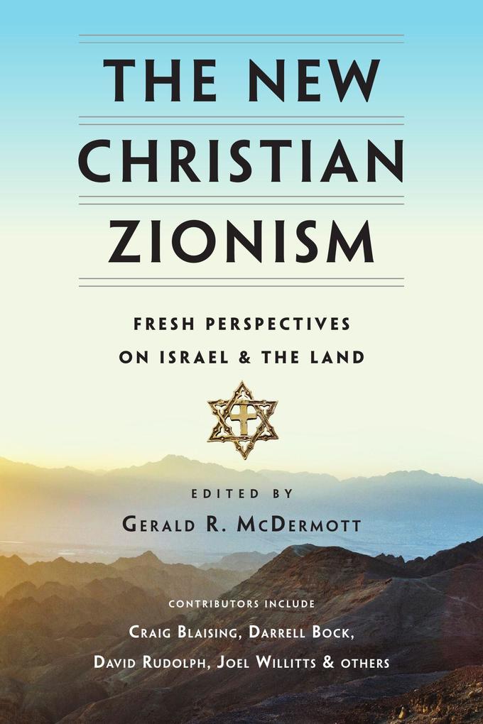 The New Christian Zionism