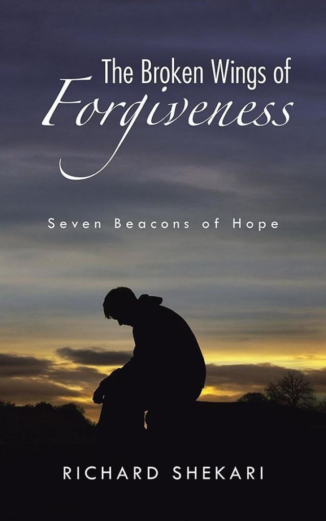 The Broken Wings of Forgiveness